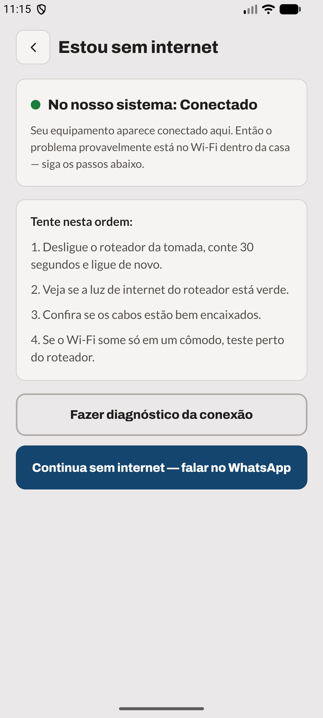 “Estou sem internet”